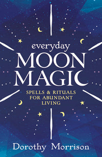 Everyday Moon Magic For Cheap